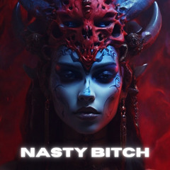 Black Muffin & Mydriaaz - Nasty Bitch