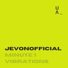JevonOfficial - Minute 1 Vibrations - Slowed (UΛ)
