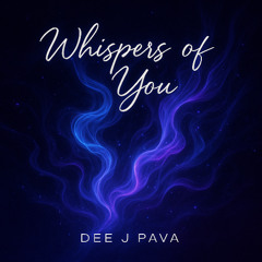 Whispers of You