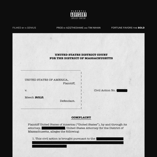 United States v. Meech BOLD (prod. AzizTheShake & Tim Nihan)