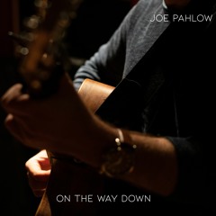 On The Way Down (Demo)