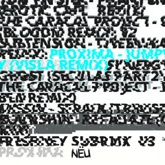 Proxima - Jumpy (VISLA Remix)