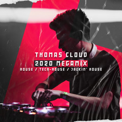 THOMAS CLOUD 2020 MEGAMIX