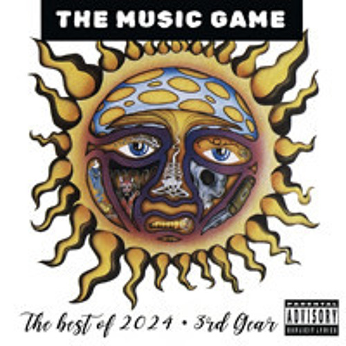 The Best Of The Music Game // 2024 // 3rd Gear
