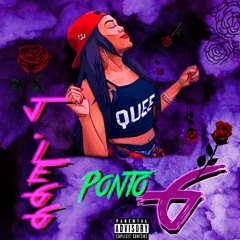 J. Legg Feat. YungDuen - PONTO G