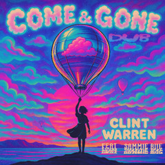 Come & Gone Dub