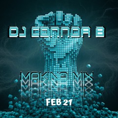 DJ Connor B - Makina Mix Feb21