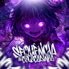 Sequência de colocadinha SLOWED (Acoustic)