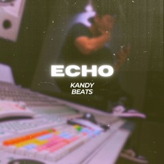 Kandy Beats - Echo