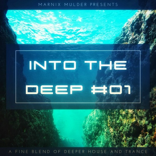 INTO THE DEEP #01