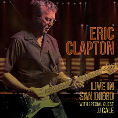 Layla (with J.J. Cale) (Live at Ipayone Center, San Diego, CA, 3/15/2007)