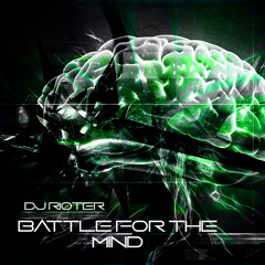 DJ RioTeR - Battle For the Mind