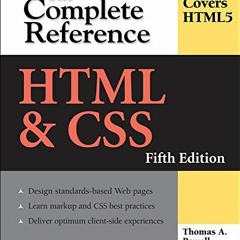 Access [EBOOK EPUB KINDLE PDF] HTML & CSS: The Complete Reference, Fifth Edition (Com
