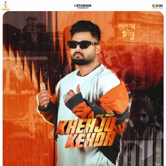 Khehju Kehda Gulab Sidhu