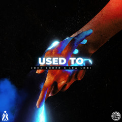 Used To
