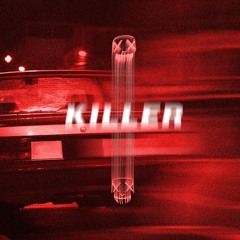 KILLER