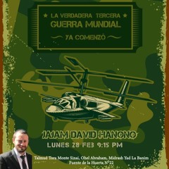 RAB DAVID HANONO- LA VERDADERA 3ERA GUERRA MUNDIAL