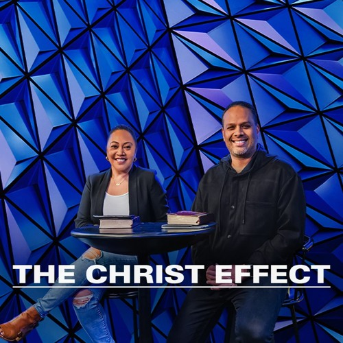 Life Experience | November 26th, 2021 | The Christ Effect | Lead Pastors John & Kelcey Besterwitch