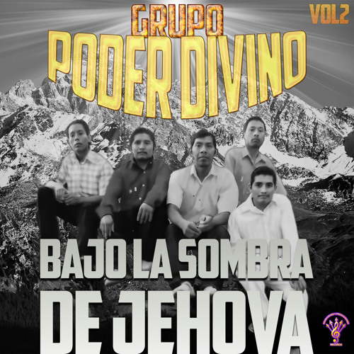 Stream Amado A Dios by Grupo Poder Divino | Listen online for free on ...