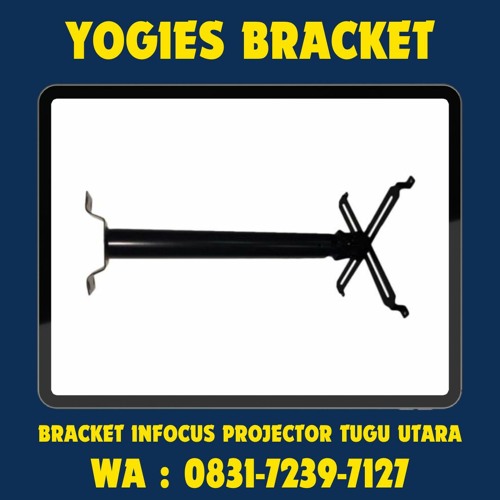 0831-7239-7127 (WA), Bracket Projector Yogies Tugu Utara