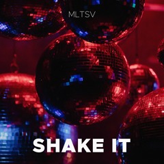Shake it