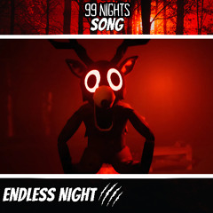 "ENDLESS NIGHT" – 99 NIGHTS IN THE FOREST SONG | BloxBoys
