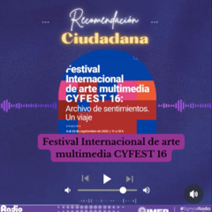 Entrevista Alba Triana/CyFest/Informativo Ciudadano