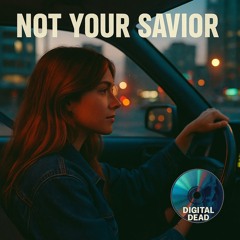 Not your Savior
