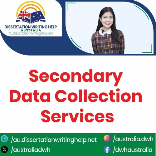 Secondary Data Collection Services | au.dissertationwritinghelp.net
