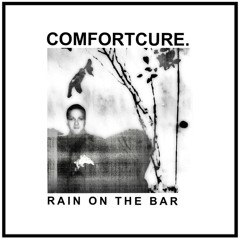 Rain On The Bar