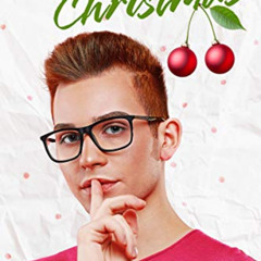 DOWNLOAD EPUB 💝 Merry Cherry Christmas by  Keira Andrews PDF EBOOK EPUB KINDLE