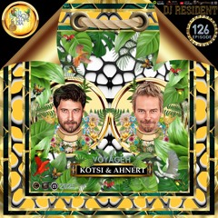 DJ RESIDENT: KOTSI & AHNERT - VOYAGER EPISODE 126 - ENCYCLOPEDIA 2025