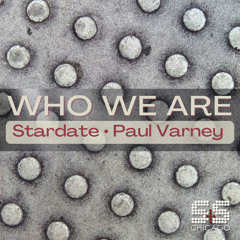 Stardate, Paul Varney - Who We Are (Instrumental)
