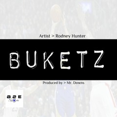 Buketz - Rodney Hunter