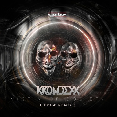 Krowdexx - Victim Of Society (Fraw Remix) [GBD322]