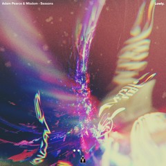 Adam Pearce & Misdom - Seasons