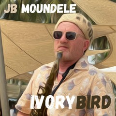 IVORYBIRD JB MOUNDELE