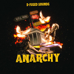 D-Fused Sounds - Anarchy