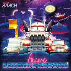 Anime Legends Reborn Jessy Mach (Samples)