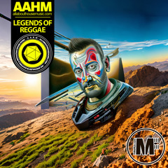 Legends of Reggae (Original Mix)