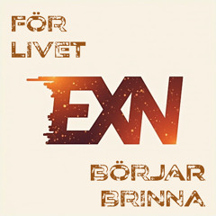 För Livet Börjar Brinna