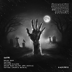 DARN - Satori (Manta Remix) (DODXVIII) [RWND140 Premiere]
