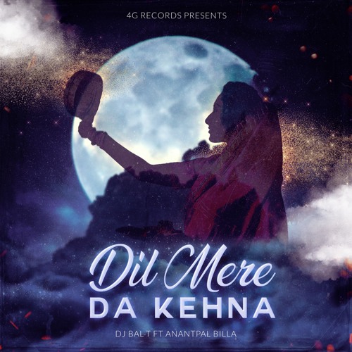 Dil Mere Da Kehna