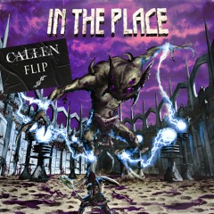 Space Laces - In The Place [CALLEN FLIP]
