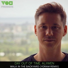 Premiere: Day Out Of Time, Aliiwen - Walk In The Backyard (Yoram Remix) [Karuana]