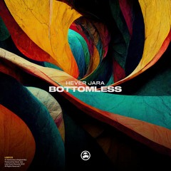 Hever Jara - Bottomless