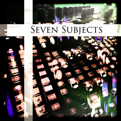 Seven Subjects DJ Mix #darkness
