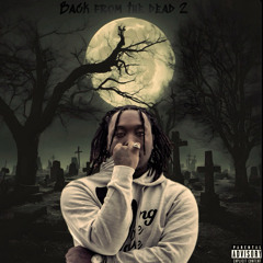 BACK FROM THE DEAD 2