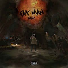 Fat Man [prod by Young$u]