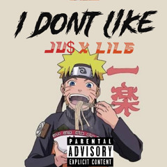 I don't like ft. Lil G